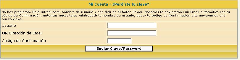 Pantalla para recuperar la password, Recuperar mi Usuario o mi Clave (si no me acuerdo)