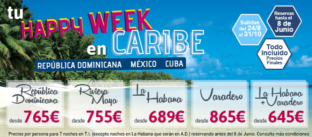 NUEVA HAPPY WEEK EN ISLAS :CANARIAS Y BALEARES DESDE 209€