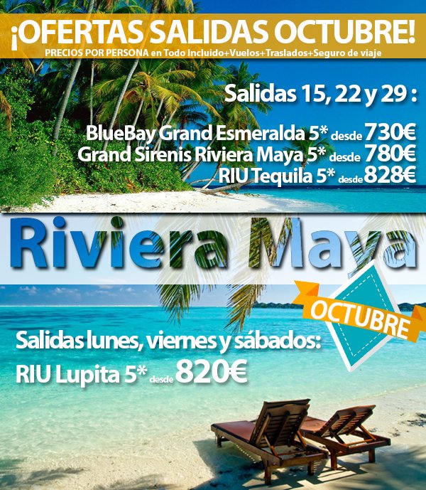 CHOLLO OCTUBRE RIVIERA MAYA DESDE 730€/PERS, OfertasCaribe.es - Wairtravel SL