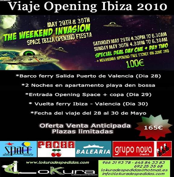 OPENING SPACE IBIZA 2010