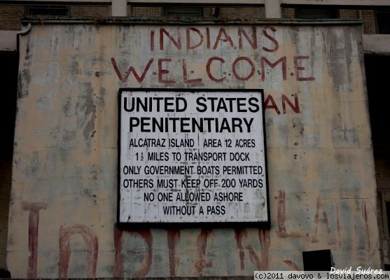 Bienvenidos !!
Cartel que daba la bienvenida a los presos de Alcatraz
