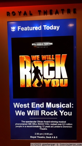 PANTALLA ANUNCIADORA DEL MUSICAL WE WILL ROCK YOU - CRUCERO ANTHEM OF THE SEAS
CARTEL INFORMATIVO DEL ESPECTACULO MUSICAL EN EL TEATRO
